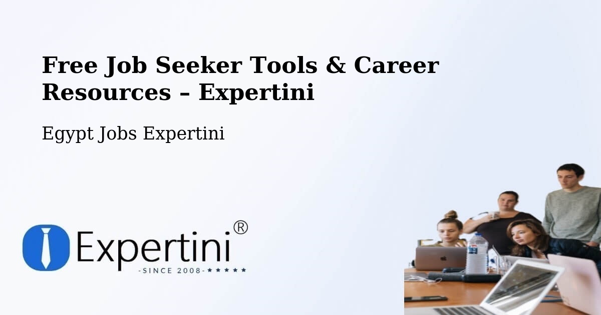 Free Job Seeker Tools & Career Resources – Asyūţ - Asyūţ, Egypt Jobs Expertini