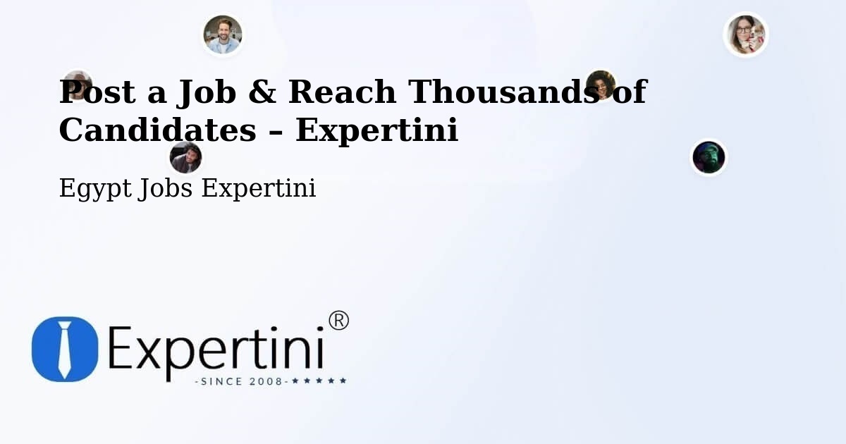 Post a Job in Asyūţ – Hire the Right Talent - Asyūţ, Egypt Jobs Expertini