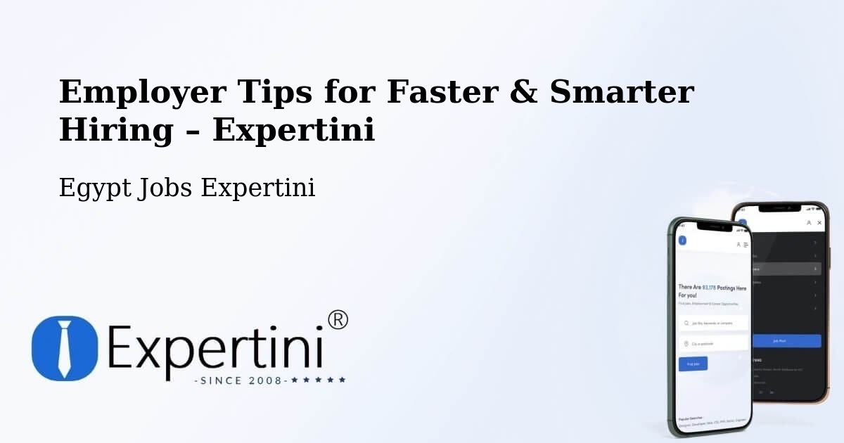 Employer Tips for Hiring & Recruitment – Asyūţ - Asyūţ, Egypt Jobs Expertini