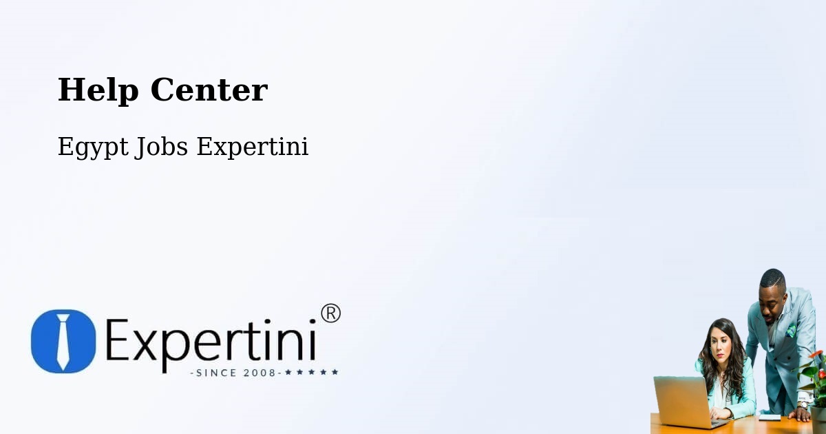 Help Center – Asyūţ - Egypt Jobs Expertini